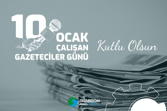 10 OCAK ÇALIŞAN GAZETECİLER GÜNÜ KUTLU OLSUN.