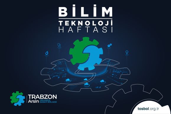 BILIM VE TEKNOLOJI HAFTASI