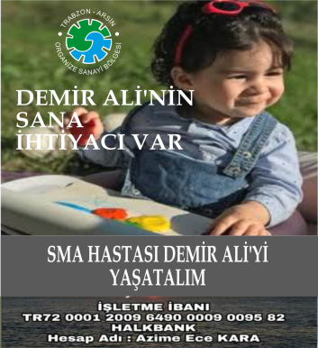 TRABZON ARSIN OSB’DEN DEMIR ALI’YE DESTEK