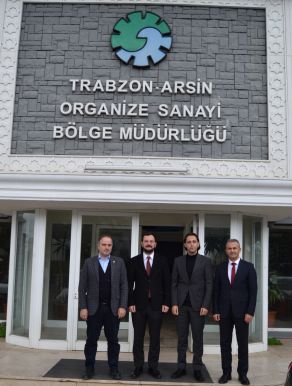 TRABZON ARSİN OSB’YE ZİYARET